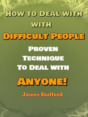 cover image of How to Deal with Difficult People